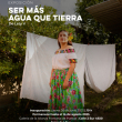 Ser Más Agua que Tierra - Exposición Temporal