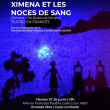 Ximena et les Noces de Sang - Obra de Teatro