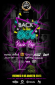 Back to the 80's Rock Pop en Puebla