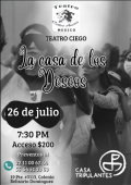 Teatro Ciego: La Casa de los Deseos