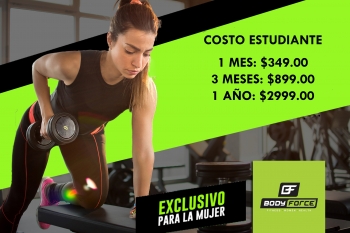 Costo para estudiante - Body Force Women - Gimnasio exclusivo para mujeres en Puebla. - Body Force W...