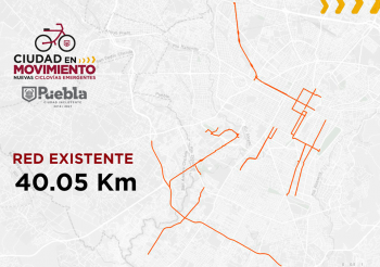 Red de ciclovás existente hasta ahora. - H. Ayuntamiento de Puebla - Administración 2024-2027 - Pueb...