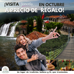 ¡Visita Jonotla en Octubre a precio de regalo! - Hotel Boutique & Spa La Casona de Don Porfirio - Pu...